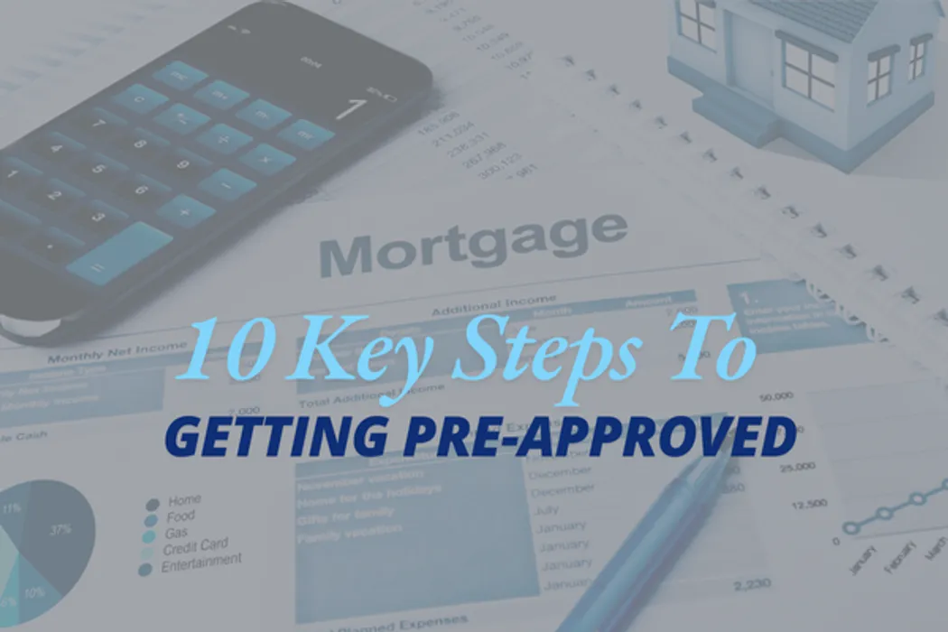 Cover for 10 Key Steps To Getting Pre-Approved
